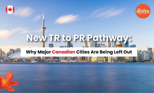 New TR to PR Pathway Why Major Canadian Cities Are Being Left Out